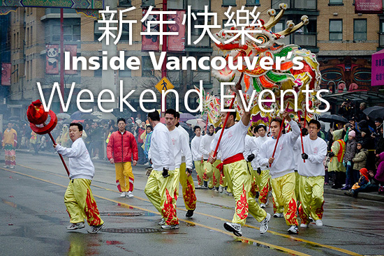 Chinese New Year | Things To Do In Vancouver This Weekend