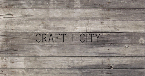 CRAFT + CITY | Things To Do In Vancouver This Weekend