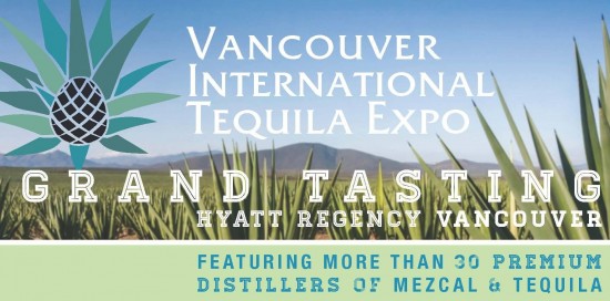 3rd Annual Vancouver Tequila Expo | Things To Do In Vancouver This Weekend