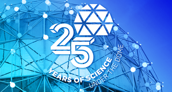 Science World 25th Anniversary | Things To Do In Vancouver This Weekend