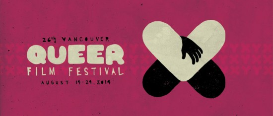 26th Vancouver Queer Film Festival | Things To Do In Vancouver This Weekend