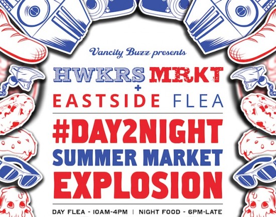 Hawkers Market & Eastside Flea - Day 2 Night Market | Things To Do In Vancouver This Weekend