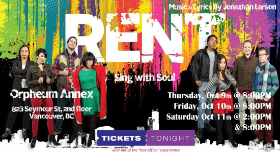Musical RENT | Things To Do In Vancouver This Weekend