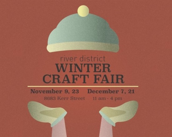 3rd Annual River Distrcit Winter Craft Fair | Things To Do In Vancouver This Weekend