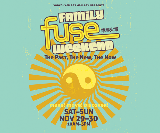 Vancouver Art Gallery - Family FUSE Weekend | Things To Do In Vancouver This Weekend
