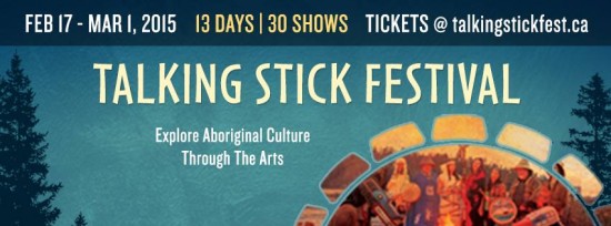 14th Annual Talking Stick Festival | Things To Do In Vancouver This Weekend