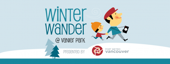 4th Annual Winter Wander at Vanier Park | Things To Do In Vancouver This Weekend