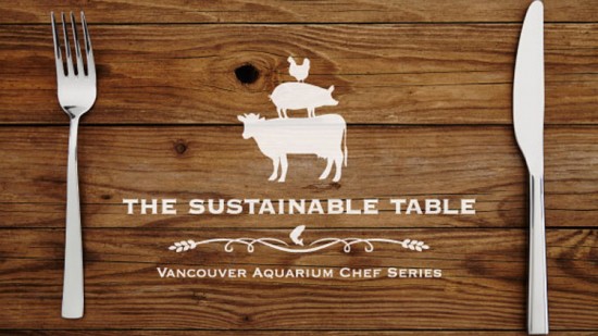 Vancouver Aquarium - Sustainable Table | Things To Do In Vancouver This Weekend