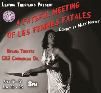 A Fateful Meeting of Les Femmes Fatales 